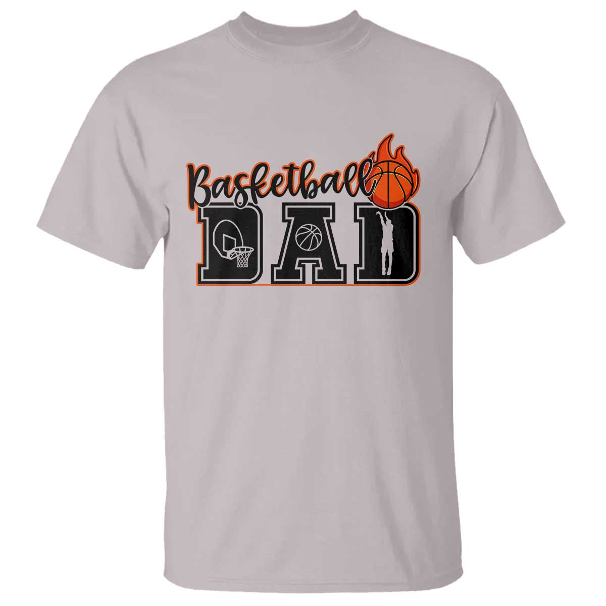 Basketball Dad T Shirt Gift For Sport Lover TS12 Ice Gray Print Your Wear