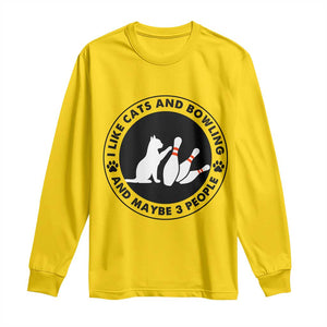 I Like Cats And Bowling And Maybe 3 People Long Sleeve Shirt Funny Cat Lovers TS12 Daisy Print Your Wear