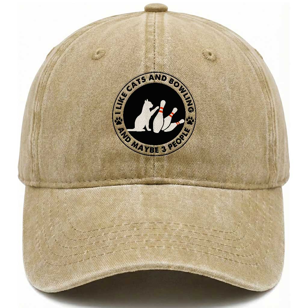 I Like Cats And Bowling And Maybe 3 People Washed Cotton Baseball Cap Funny Cat Lovers TS12 Print Your Wear