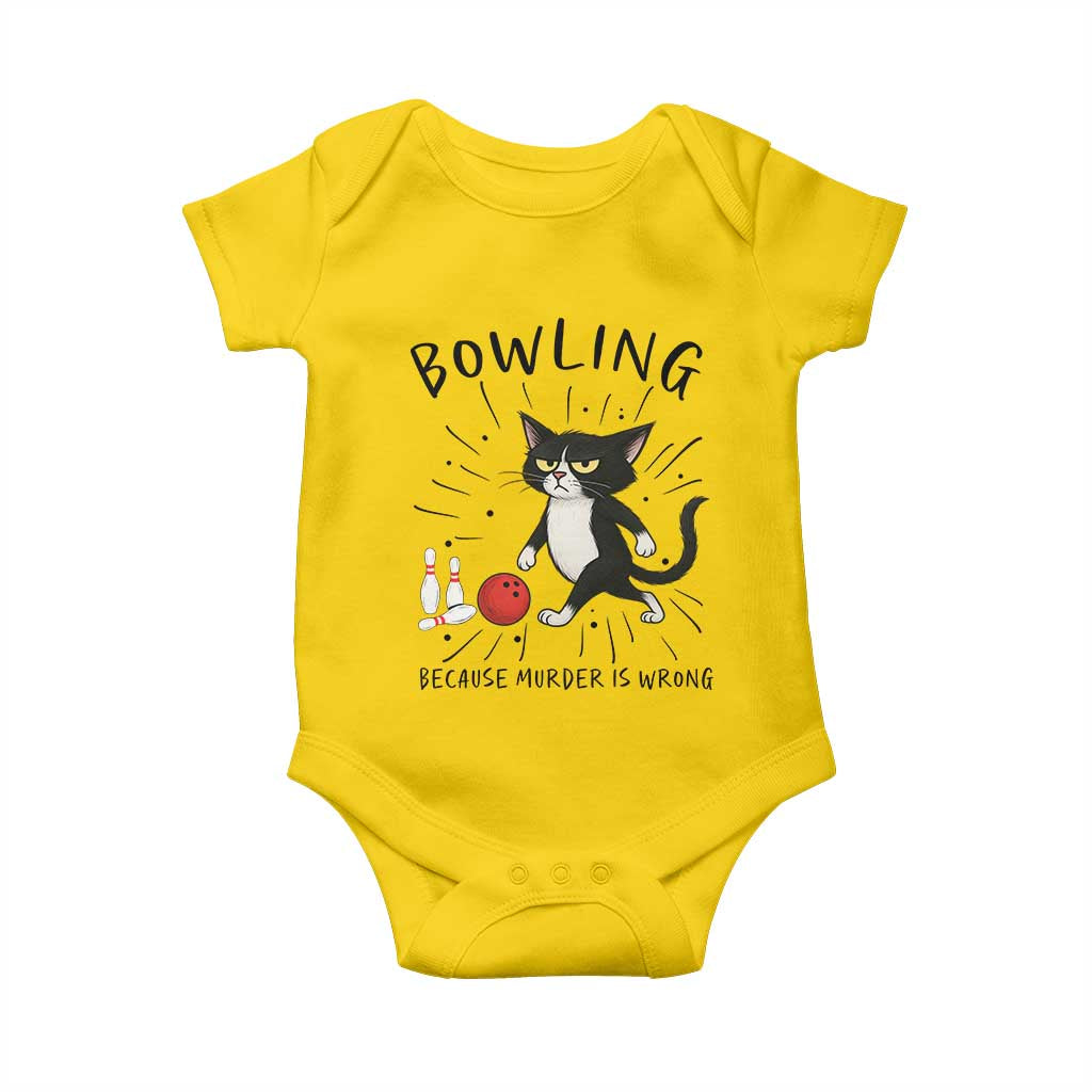 Bowling Because Murder Is Wrong Baby Onesie Funny Cat Lovers Gift TS12 Daisy Print Your Wear