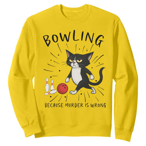 Bowling Because Murder Is Wrong Sweatshirt Funny Cat Lovers Gift TS12 Daisy Print Your Wear