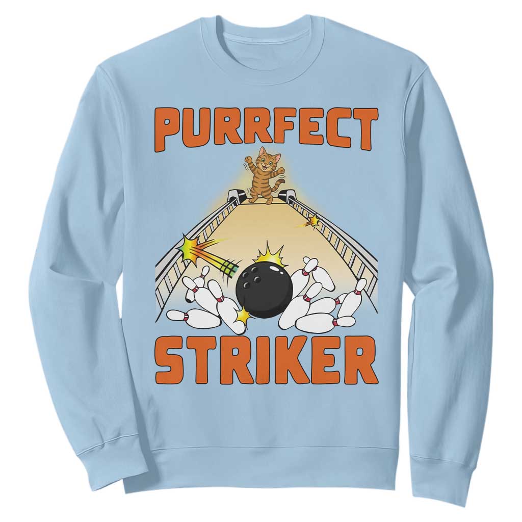 Funny Cat Bowling Gift Sweatshirt Purrfect Striker TS12 Light Blue Print Your Wear