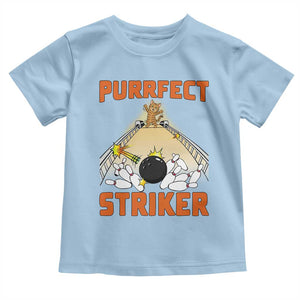 Funny Cat Bowling Gift Toddler T Shirt Purrfect Striker TS12 Light Blue Print Your Wear