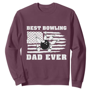 Best Bowling Dad Ever Sweatshirt American Flag Patriotic Bowler Gift TS12 Maroon Print Your Wear