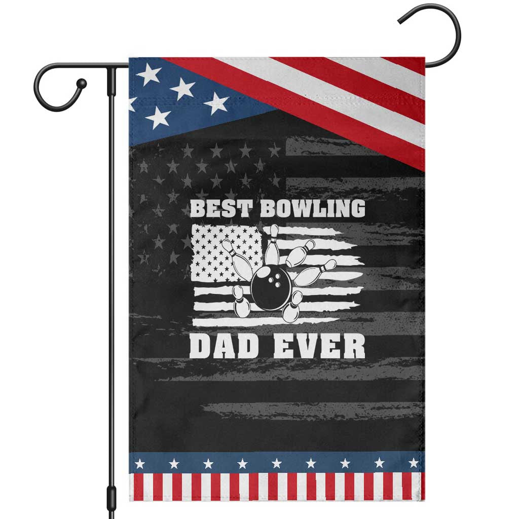 Best Bowling Dad Ever Garden Flag American Flag Patriotic Bowler Gift TS12 Distressed Black Blue Print Your Wear