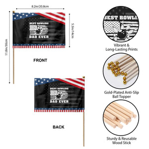 Best Bowling Dad Ever Patriotic Handheld Flag American Flag Patriotic Bowler Gift TS12 Print Your Wear