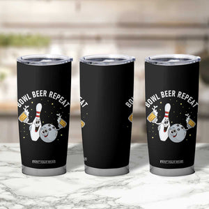 Funny Bowling Beer Lover Gift Tumbler Cup Bowl Beer Repeat TS12 Print Your Wear