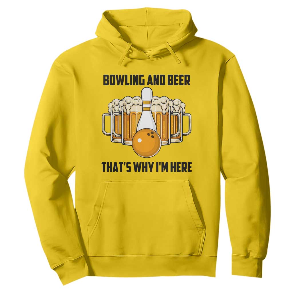 Bowling And Beer That's Why I'm Here Hoodie Drinking Bowling Gift TS12 Daisy Print Your Wear