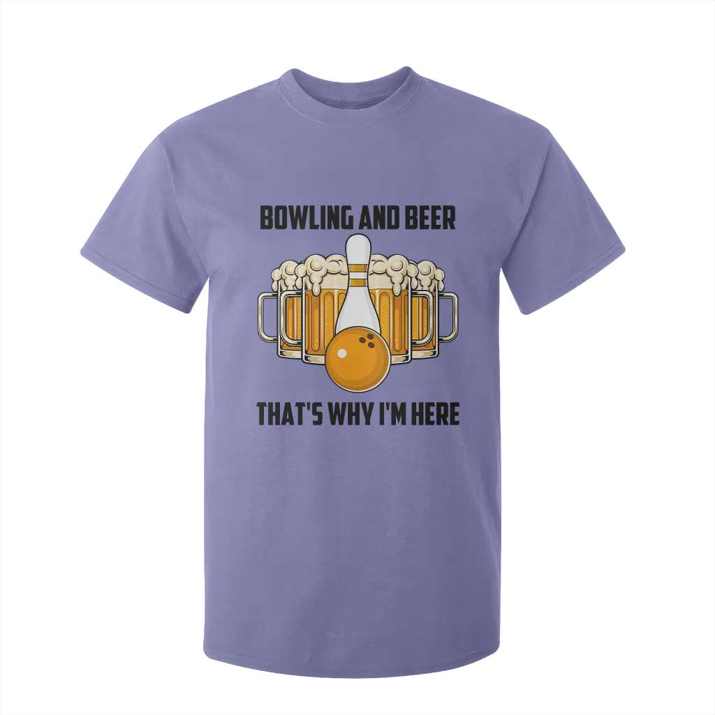 Bowling And Beer That's Why I'm Here T Shirt For Kid Drinking Bowling Gift TS12 Violet Print Your Wear