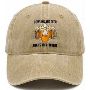 Bowling And Beer That's Why I'm Here Washed Cotton Baseball Cap Drinking Bowling Gift TS12 Washed Cap Universal Fit Khaki Print Your Wear