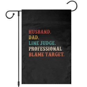 Funny Sports Referee Garden Flag Husband Dad Line Judge Professional Blame Target