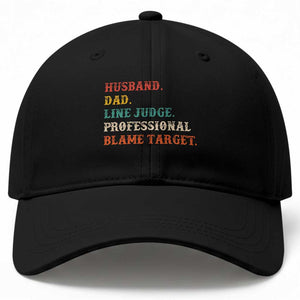 Funny Sports Referee Baseball Cap Husband Dad Line Judge Professional Blame Target