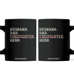 First Responder Pride Coffee Mug Husband Dad Firefighter Hero