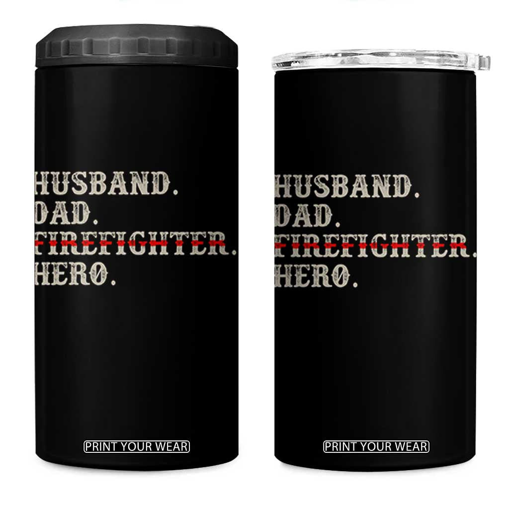 First Responder Pride 4 in 1 Can Cooler Tumbler Husband Dad Firefighter Hero