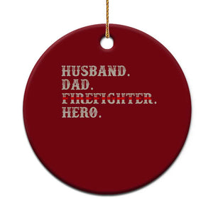 First Responder Pride Ceramic Ornament Husband Dad Firefighter Hero
