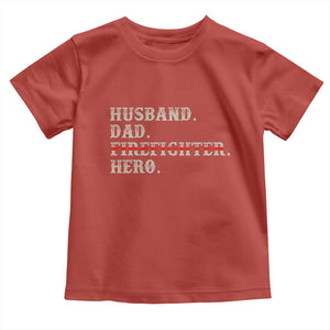 First Responder Pride Toddler T Shirt Husband Dad Firefighter Hero