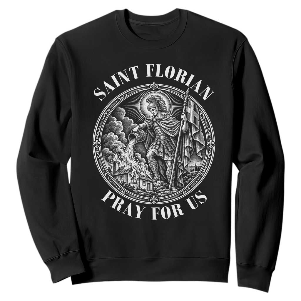 Vintage Saint Florian Firefighter Patron Sweatshirt Pray For Us Christian Faith