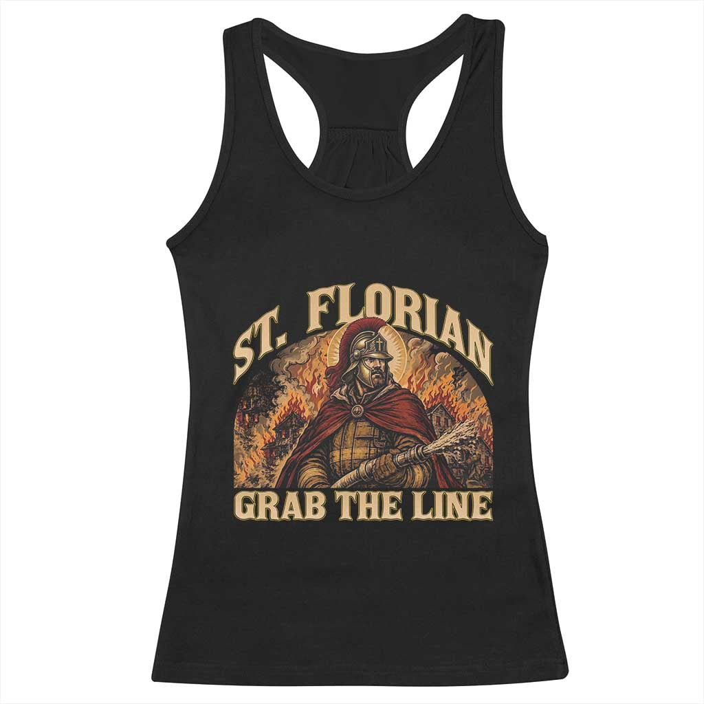 St Florian Firefighter Faith Racerback Tank Top Grab The Line Brave Fire Service