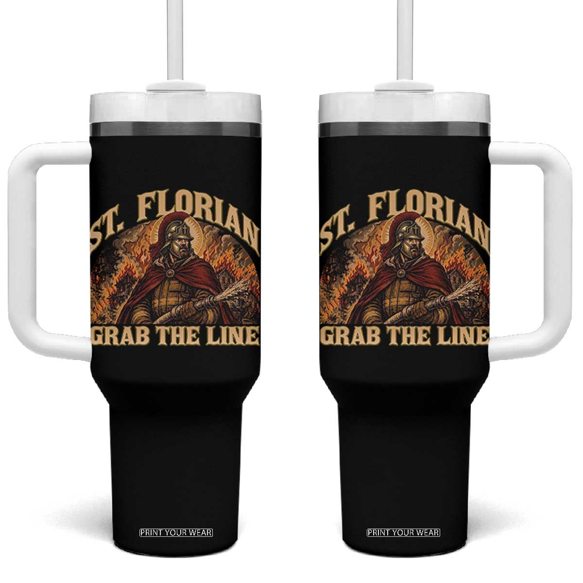 St Florian Firefighter Faith Tumbler With Handle Grab The Line Brave Fire Service