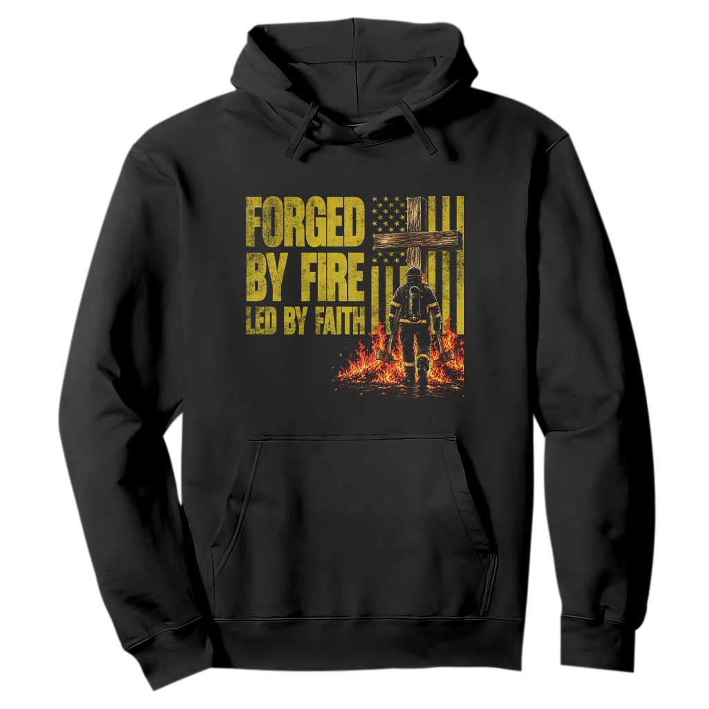 Patriotic Christian Firefighter Hoodie Forged By Fire Led By Faith Cross American Flag