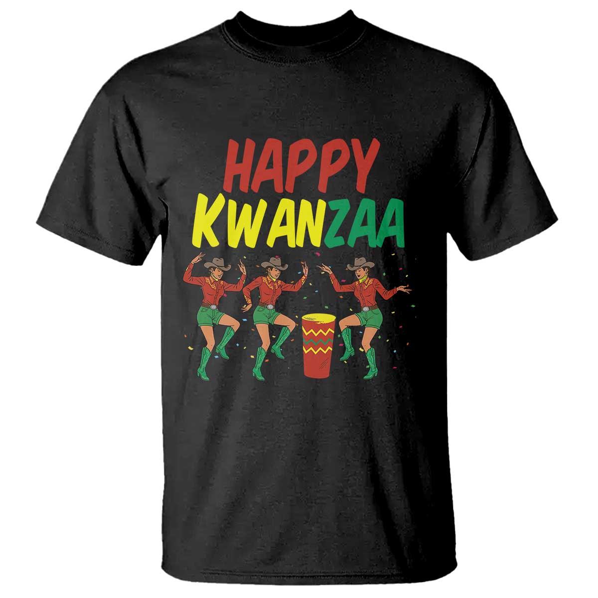 Joyful Kwanzaa Cowgirl Dance T Shirt African Heritage Festival Gift TS12 Black Print Your Wear