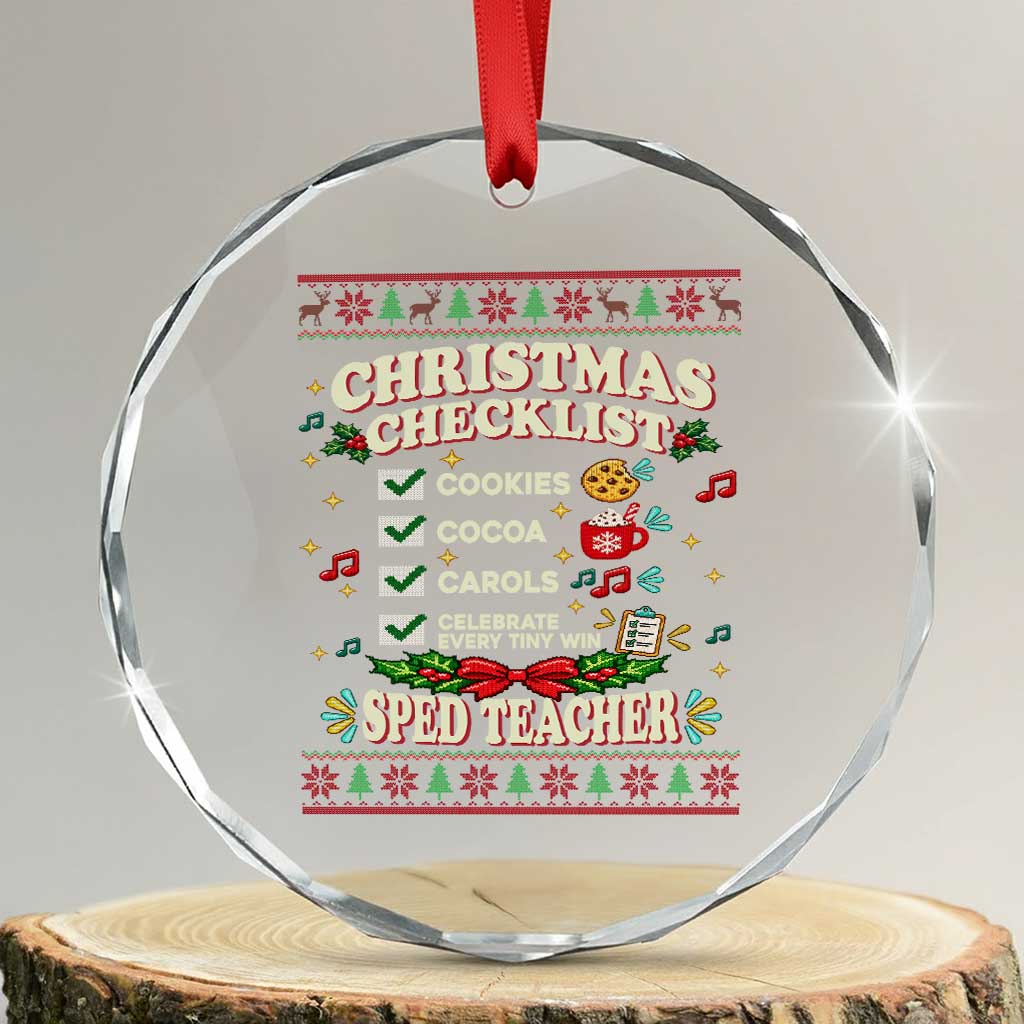 Christmas Checklist SPED Teacher Crystal Glass Ornament Celebrate Every Tiny Win