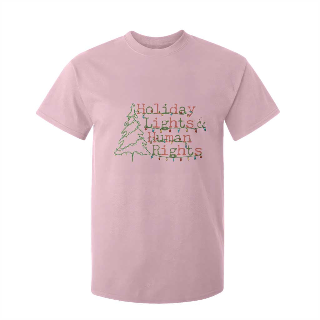 Xmas Holiday Lights And Human Rights T Shirt For Kid Equality Supporter Gift TS12 Light Pink Print Your Wear