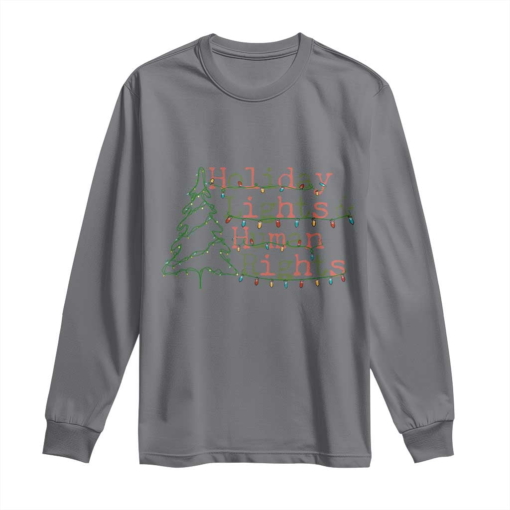 Xmas Holiday Lights And Human Rights Long Sleeve Shirt Equality Supporter Gift TS12 Charcoal Print Your Wear