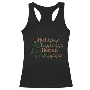 Xmas Holiday Lights And Human Rights Racerback Tank Top Equality Supporter Gift TS12 Black Print Your Wear