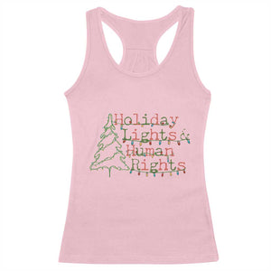 Xmas Holiday Lights And Human Rights Racerback Tank Top Equality Supporter Gift TS12 Light Pink Print Your Wear
