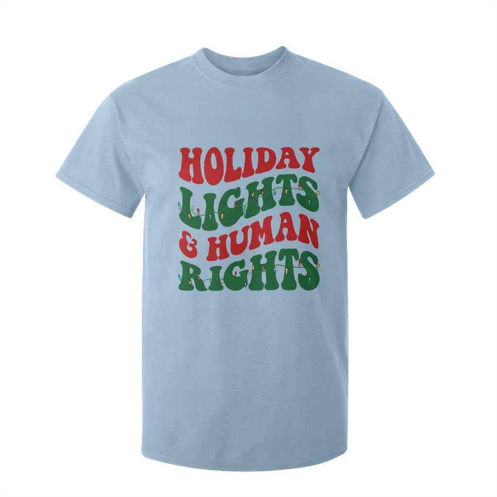 Holiday Lights And Human Rights T Shirt For Kid Supporter Gift For Civil Rights TS12 Light Blue Print Your Wear