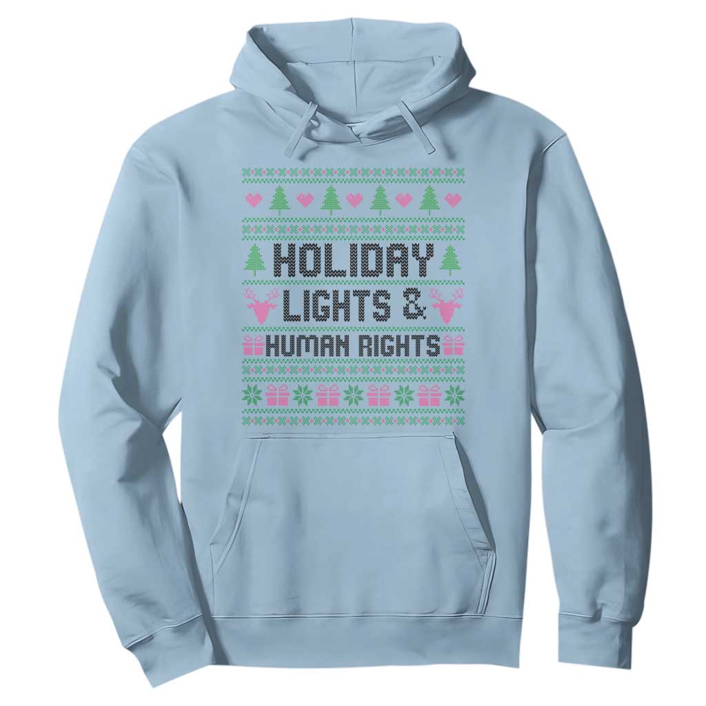 Christmas Lights For Human Rights Hoodie Equality Supporter Gift TS12 Light Blue Print Your Wear