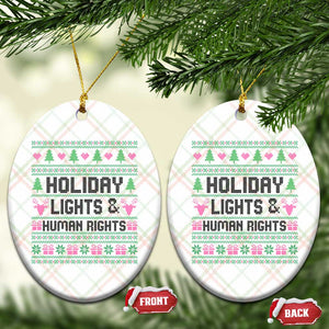 Christmas Lights For Human Rights Ceramic Ornament Equality Supporter Gift TS12 Print Your Wear