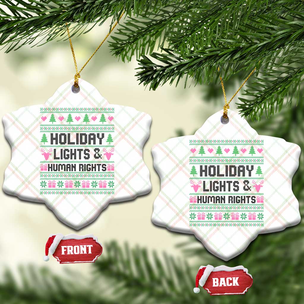 Christmas Lights For Human Rights Ceramic Ornament Equality Supporter Gift TS12 Print Your Wear