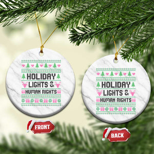 Christmas Lights For Human Rights Ceramic Ornament Equality Supporter Gift TS12 1pc White Marble Print Your Wear