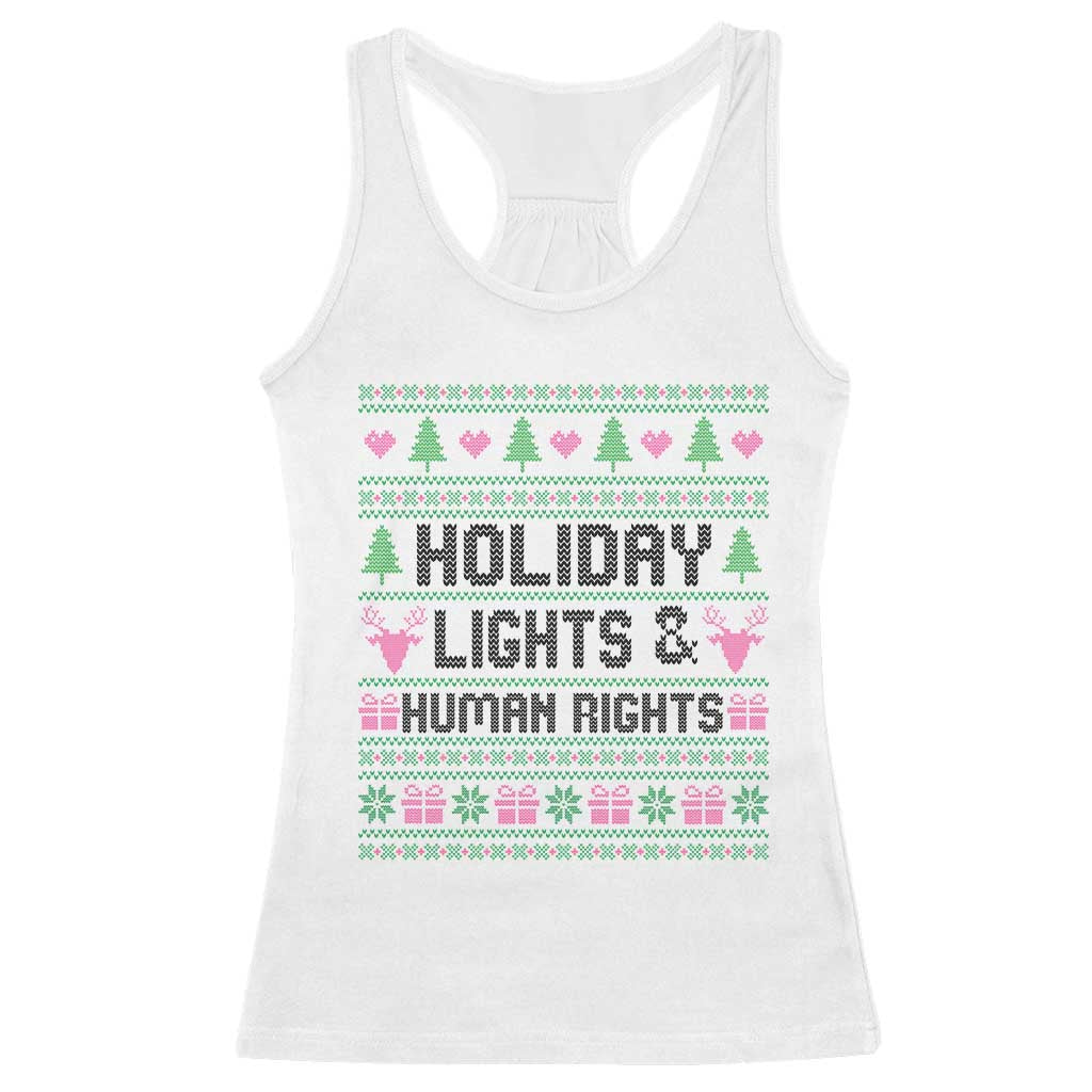 Christmas Lights For Human Rights Racerback Tank Top Equality Supporter Gift TS12 White Print Your Wear