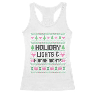 Christmas Lights For Human Rights Racerback Tank Top Equality Supporter Gift TS12 White Print Your Wear