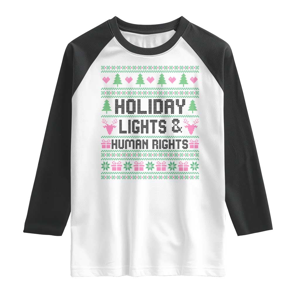 Christmas Lights For Human Rights Raglan Shirt Equality Supporter Gift TS12 White Black Print Your Wear