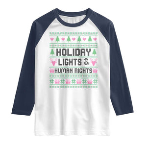 Christmas Lights For Human Rights Raglan Shirt Equality Supporter Gift TS12 White Navy Print Your Wear
