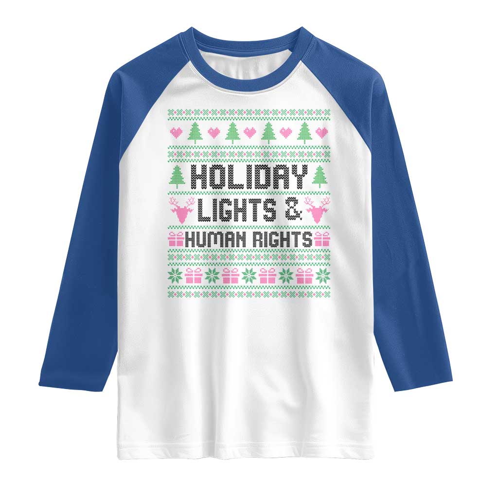 Christmas Lights For Human Rights Raglan Shirt Equality Supporter Gift TS12 White Royal Print Your Wear