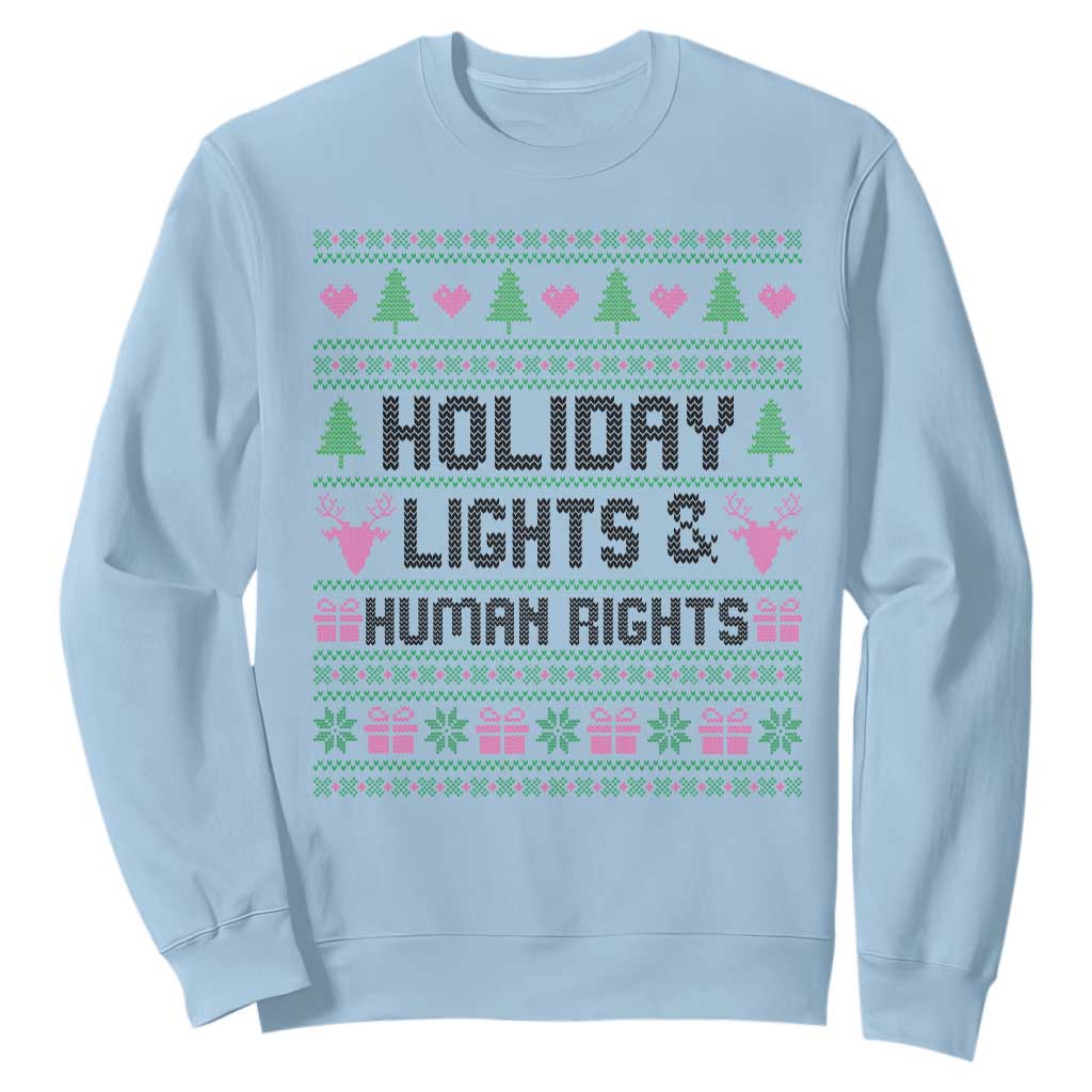 Christmas Lights For Human Rights Sweatshirt Equality Supporter Gift TS12 Light Blue Print Your Wear