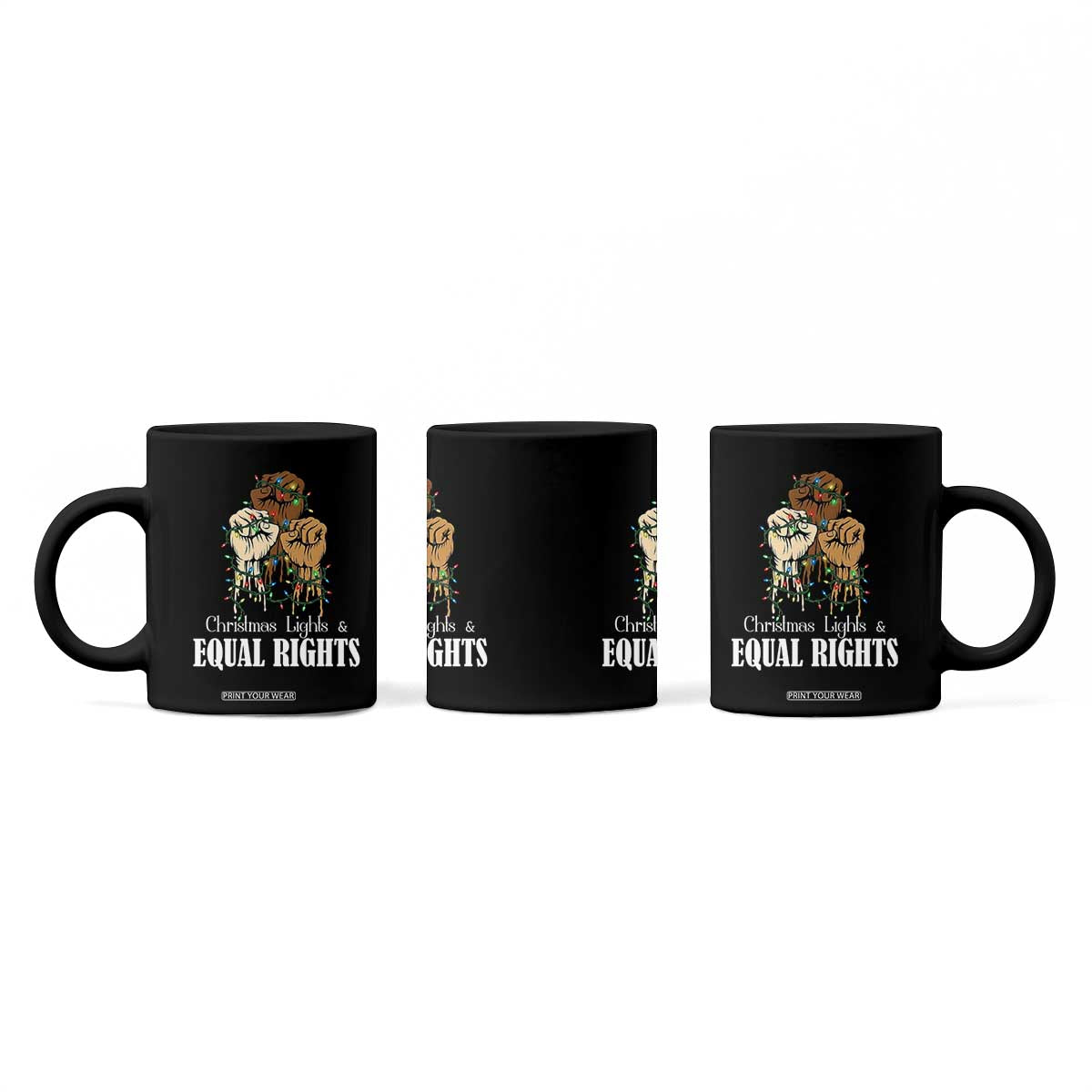 Christmas Lights And Equal Rights Coffee Mug Diversity Xmas Gift TS12 Print Your Wear