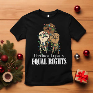 Christmas Lights And Equal Rights T Shirt Diversity Xmas Gift TS12 Black Print Your Wear