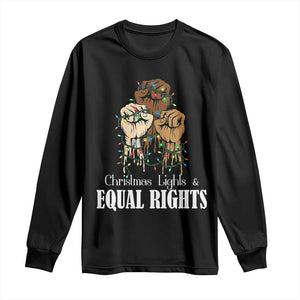 Christmas Lights And Equal Rights Long Sleeve Shirt Diversity Xmas Gift TS12 Black Print Your Wear
