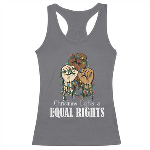 Christmas Lights And Equal Rights Racerback Tank Top Diversity Xmas Gift TS12 Charcoal Print Your Wear