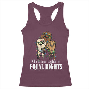Christmas Lights And Equal Rights Racerback Tank Top Diversity Xmas Gift TS12 Maroon Print Your Wear