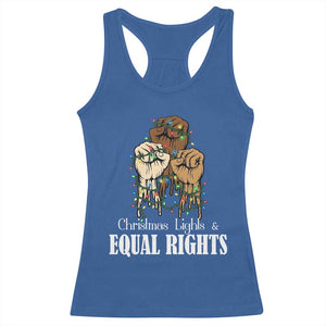 Christmas Lights And Equal Rights Racerback Tank Top Diversity Xmas Gift TS12 Royal Blue Print Your Wear
