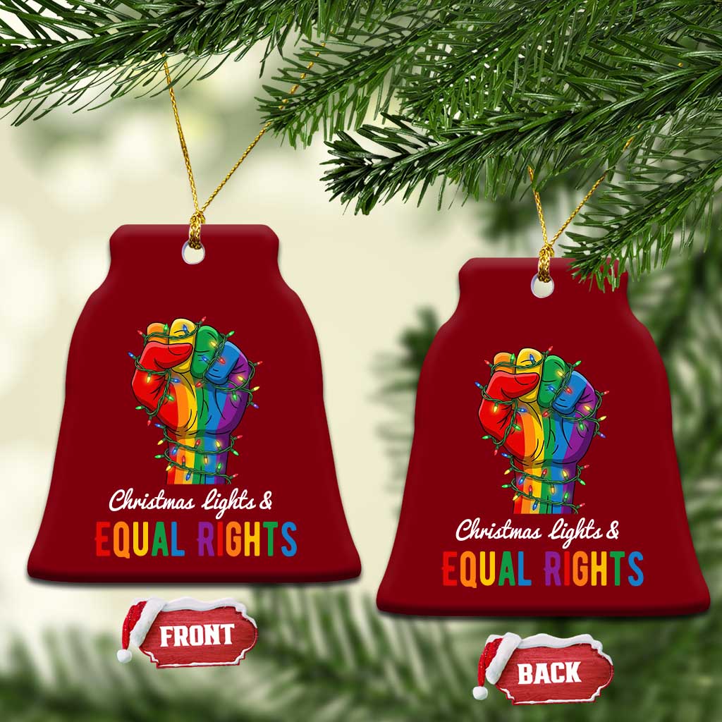 Christmas Lights Equal Rights Ceramic Ornament LGBT Hands Supporter Gift TS12 Print Your Wear