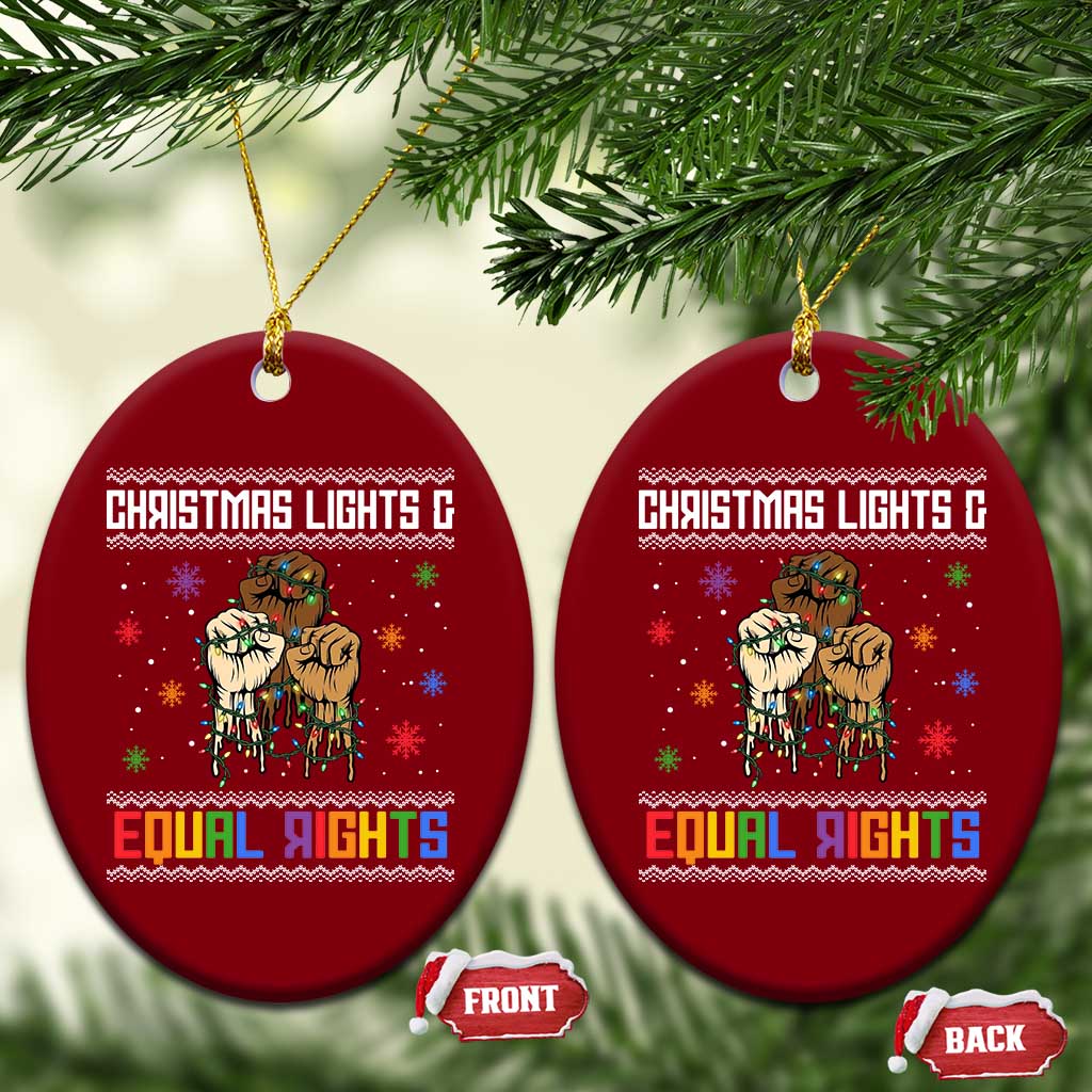 Christmas Lights And Equal Rights Ugly Sweater Ceramic Ornament Xmas Activism Gift TS12 Print Your Wear