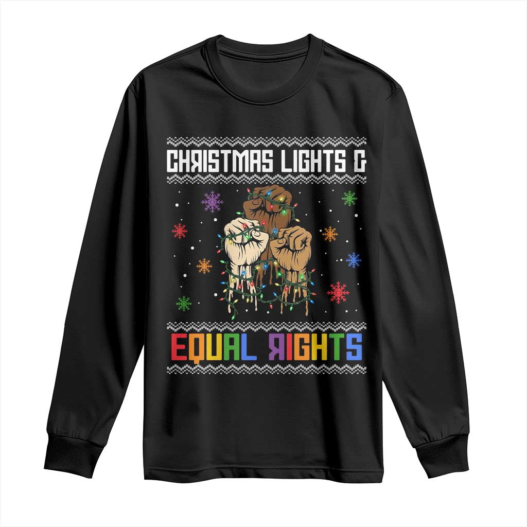 Christmas Lights And Equal Rights Ugly Sweater Long Sleeve Shirt Xmas Activism Gift TS12 Black Print Your Wear